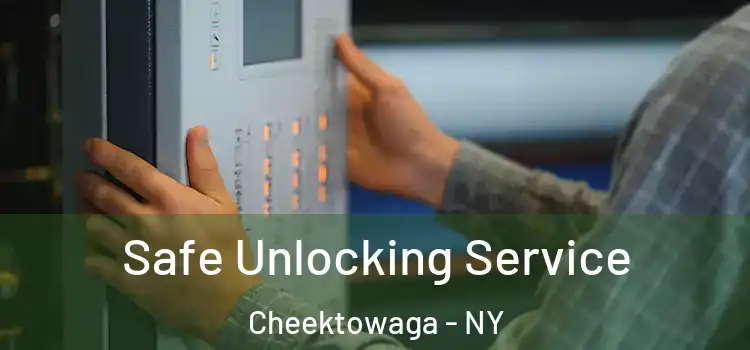  Safe Unlocking Service Cheektowaga - NY